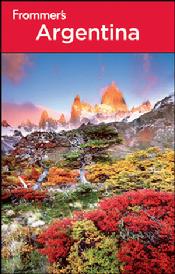 The Frommer's Argentina Third Edition by Michael Luongo Christie Pashby Charlie O'Malley America favorite book on Argentina